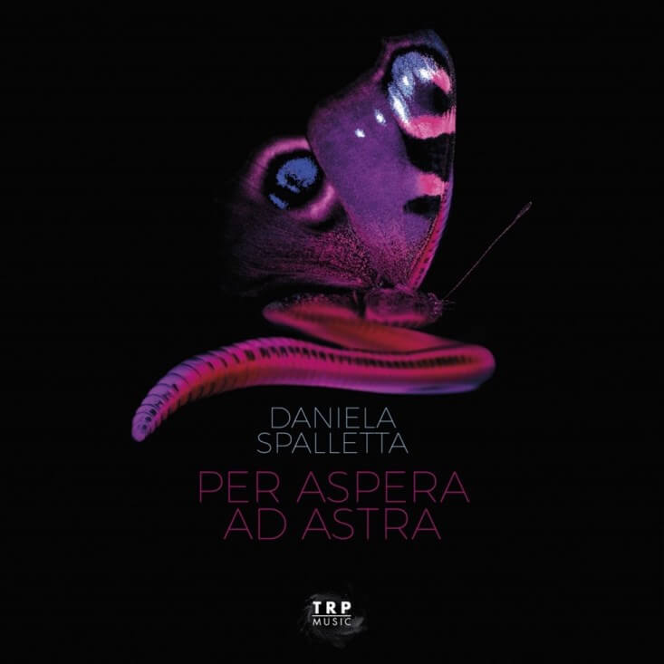 È uscito il nuovo album di Daniela Spalletta: “Per aspera ad astra” -  Modulazioni Temporali